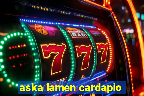 aska lamen cardapio